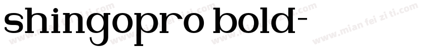 shingopro bold字体转换